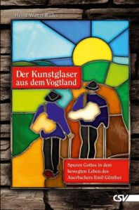 Der Kunstglaser aus dem Vogtland (Buchbesprechung)